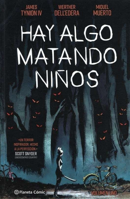 "Hay algo matando niños". Portada de terror