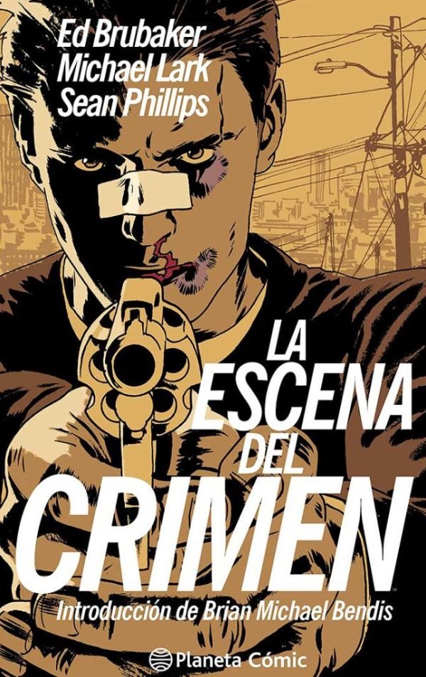 Ed Brubaker. La escena del crimen