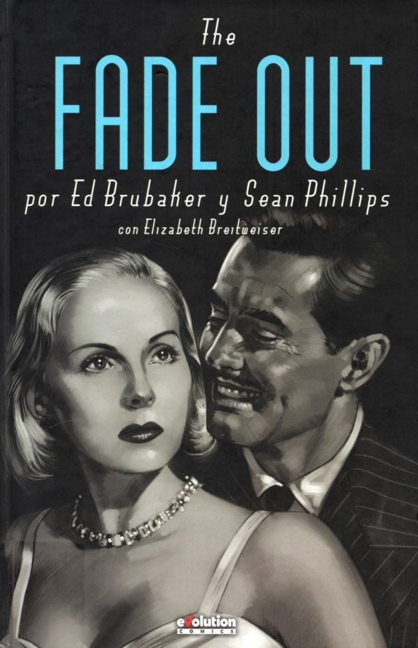 Ed Brubaker. The Fade Out