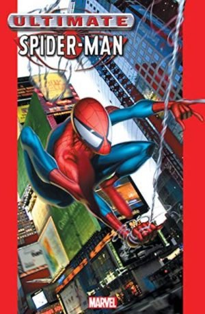 Viaje Arácnido. Ultimate Spider Man #1 133 (2000 2009)