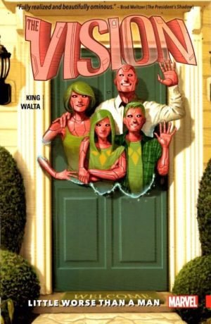 Historias Autoconclusivas de Marvel. Vision Little Worse Than A Man