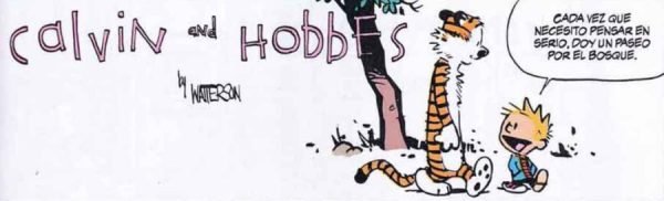 Calvin & Hobbes Paseo por el bosque