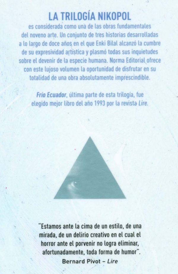 La Trilogía Nikopol Cita de Bernard Pivot