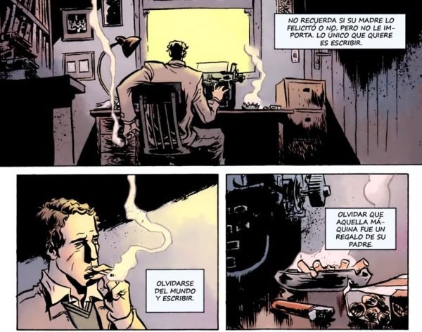 Lo único que le importa es escribir