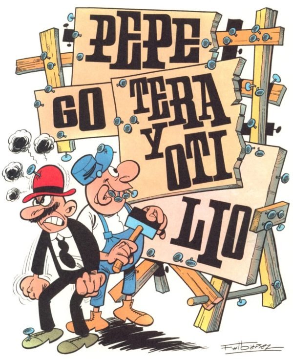 Pepe Gotera y Otilio Cartel de madera Pepe Gotera y Otilio Cartel de madera