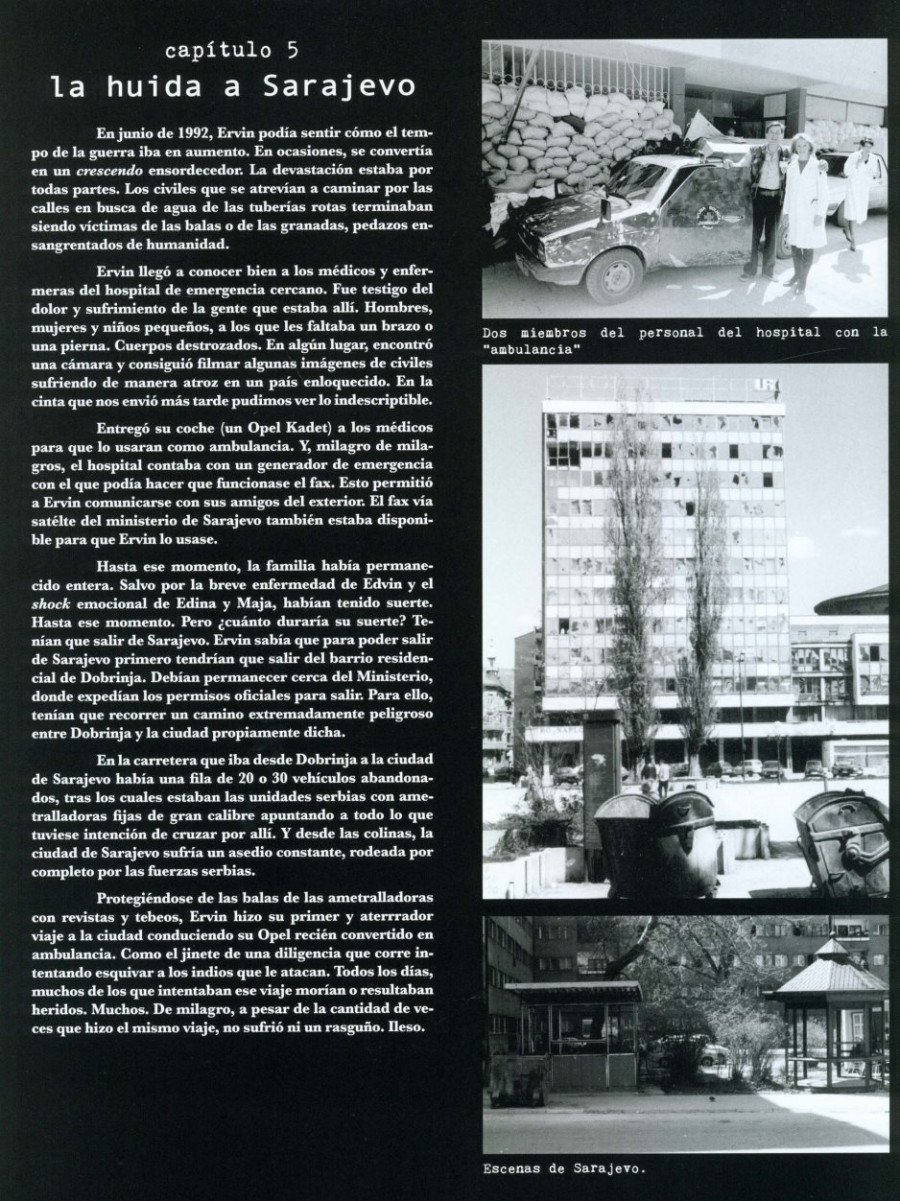 Fotografías reales del conflicto de Sarajevo Fotografías reales del conflicto de Sarajevo